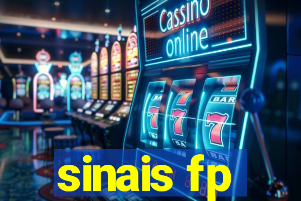 sinais fp